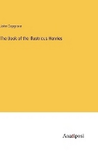 Enlarge image Cover: The Book of the Illustrious Henries - Anatiposi Verlag