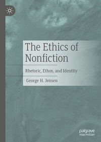 Abbildung von: The Ethics of Nonfiction - Palgrave Macmillan