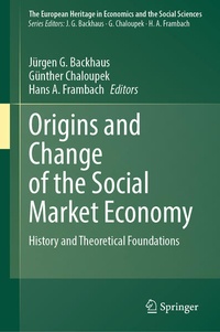 Enlarge image Cover: Origins and Change of the Social Market Economy - Springer