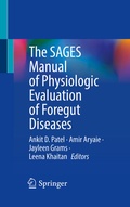 Cover: The SAGES Manual of Physiologic Evaluation of Foregut Diseases - Springer