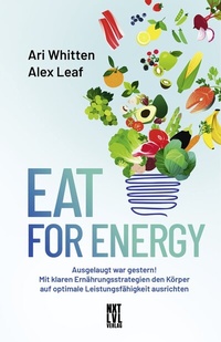 Abbildung von: Eat for Energy - Next Level Verlag