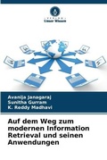 Cover: Auf dem Weg zum modernen Information Retrieval und seinen Anwendungen - Verlag Unser Wissen