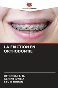 Cover: La Friction En Orthodontie - Editions Notre Savoir