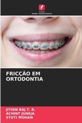 Cover: Friccao Em Ortodontia - Edicoes Nosso Conhecimento