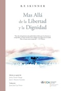 Cover: Mas Alla de la Libertad y la Dignidad - Catedra Externa ABA Espana, Universidad de Cadiz