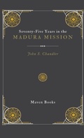 Cover: Seventy-Five Years in the Madura Mission - Mjp Publishers