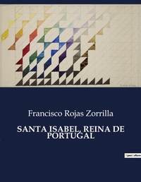 Abbildung von: SANTA ISABEL, REINA DE PORTUGAL - Culturea