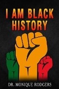 Cover: I Am Black History - Blurb