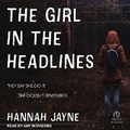 Cover: The Girl in the Headlines - Tantor Audio