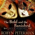 Cover: The Bold and the Banished - Robyn Peterman