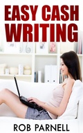 Cover: Easy Cash Writing (The Easy Way to Write) - R&R Books Film Music
