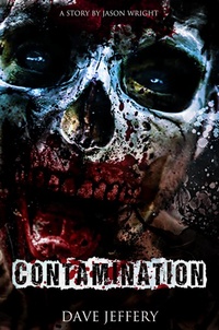 Enlarge image Cover: Contamination - Jason Wright