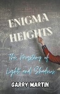Enlarge image Cover: Enigma Heights - Garry Martin