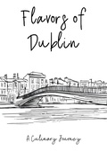 Bild: Flavors of Dublin: A Culinary Journey - Clock Street Books