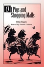 Cover: Of Pigs and Shopping Malls - Xlibris Us