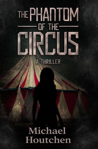 Enlarge image Cover: The Phantom of the Circus - Seventh StarShadow