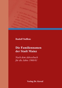 Abbildung von: Die Familiennamen der Stadt Mainz - Kovac, Dr. Verlag