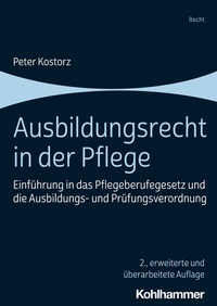 Abbildung von: Ausbildungsrecht in der Pflege - Kohlhammer