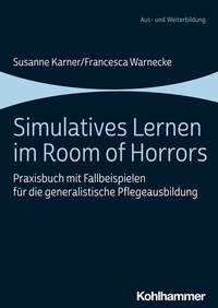 Abbildung von: Simulatives Lernen im Room of Horrors - Kohlhammer
