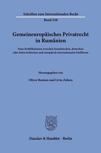 Abbildung von: Gemeineuropäisches Privatrecht in Rumänien. - Duncker & Humblot