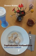 Cover: Topfenkn&ouml;del Kalamit&auml;ten - BoD - Books on Demand