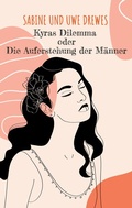 Cover: Kyras Dilemma - BoD - Books on Demand