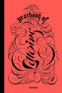 Abbildung von: Yearbook of Lettering #1 - Slanted Publishers UG (haftungsbeschränkt)