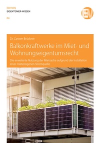 Abbildung von: Balkonkraftwerke im Miet- und Wohnungseigentumsrecht - DIGNUS.DE Medien