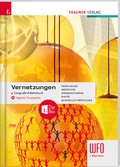 Cover: Vernetzungen - Geografie Arbeitsbuch 1. Biennium Wfo S&uuml;dtirol E-Book - Trauner Verlag