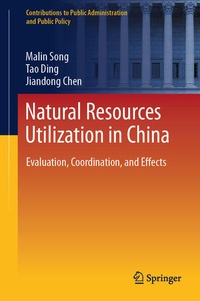 Enlarge image Cover: Natural Resources Utilization in China - Springer
