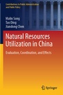 Cover: Natural Resources Utilization in China - Springer