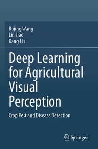 Enlarge image Cover: Deep Learning for Agricultural Visual Perception - Springer