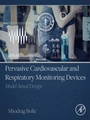 Cover: Pervasive Cardiovascular and Respiratory Monitoring Devices - Academic Press