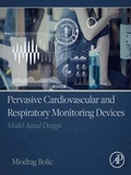 Abbildung von: Pervasive Cardiovascular and Respiratory Monitoring Devices - Academic Press