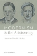 Bild: Modernism and the Aristocracy - OUP eBook