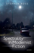 Bild: Spectrality in Modernist Fiction - OUP eBook
