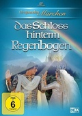 Cover: Das Schloss hinter dem Regenbogen - Filmjuwelen