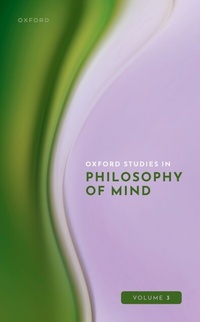 Abbildung von: Oxford Studies in Philosophy of Mind Volume 3 - OUP eBook