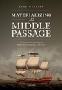 Cover: Materializing the Middle Passage - Oxford University Press