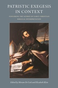 Cover: Patristic Exegesis in Context - The Catholic University of America Press