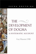 Cover: The Development of Dogma - The Catholic University of America Press