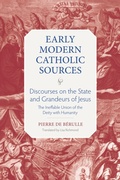 Cover: Discourses on the State and Grandeurs of Jesus - The Catholic University of America Press