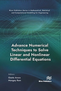Enlarge image Cover: Advance Numerical Techniques to Solve Linear and Nonlinear Differential Equations - Taylor & Francis