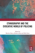 Cover: Ethnography and the Evocative World of Policing - Taylor & Francis