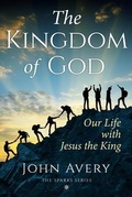 Cover: The Kingdom of God - John Avery