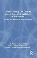 Cover: Understanding the Quality Use of Research Evidence in Education - Routledge