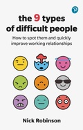 Cover: The 9 Types of Difficult People - Pearson Education Limited