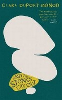 Enlarge image Cover: And the Stones Cry Out - MacLehose Press