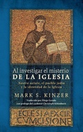 Cover: Al Investigar El Misterio de la Iglesia - Cascade Books