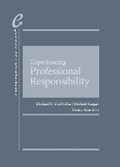 Cover: Experiencing Professional Responsibility - West Academic Press
